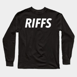 RIFFS Long Sleeve T-Shirt